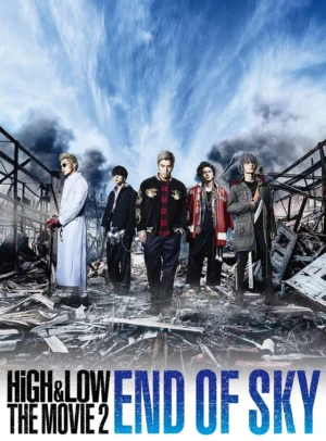 HIGH&LOW: Bản Điện Ảnh 2: Tận Cùng Bầu Trời